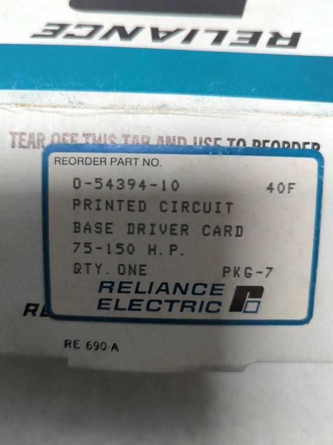 RELIANCE,0-54394-10,PRINTED CIRCUIT BASE DRIVER CARD 75-150 H.P. NOS