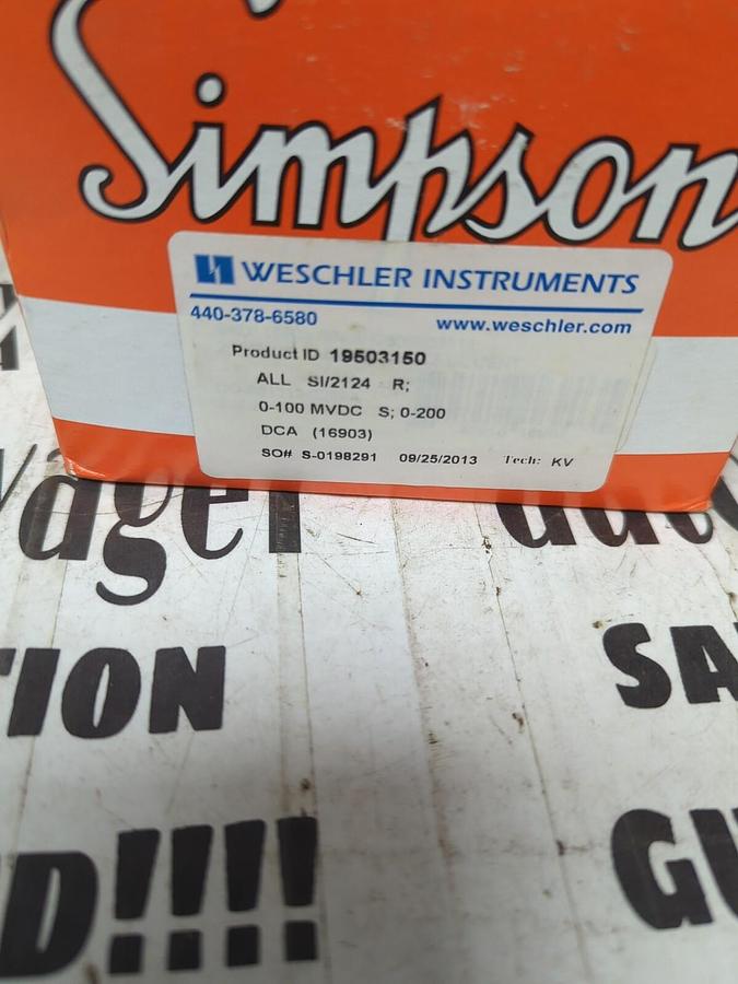 SIMPSON WESCHLER,ALL SI/2124,PANEL METER 0-200 DCA NOS