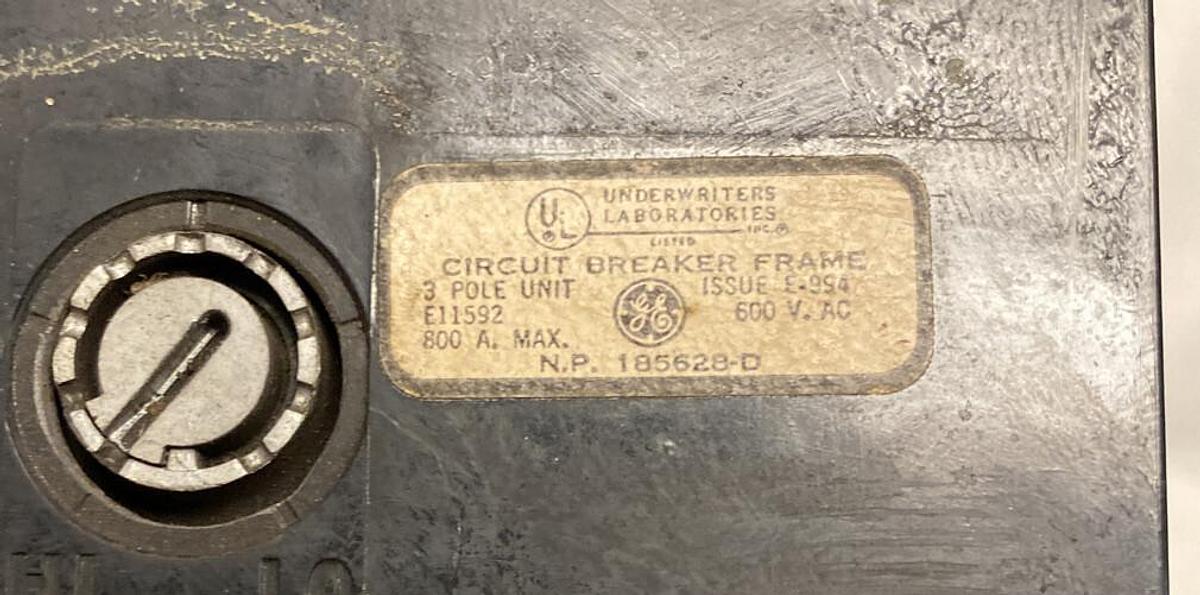 Used GE,E11592 185628-D,Circuit Breaker Frame 800AMP 600V 3 Pole