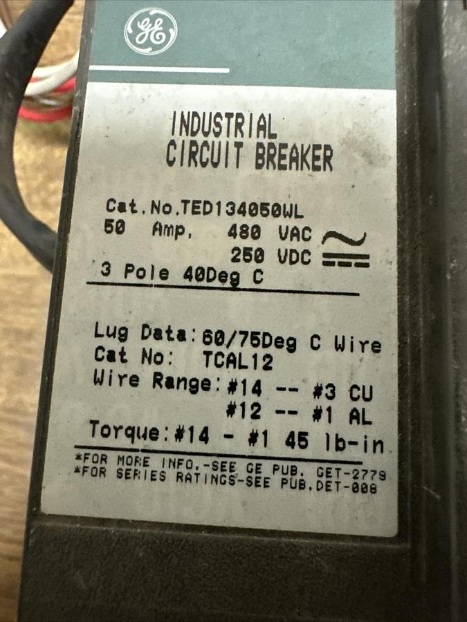 Used GE,TED134050WL,480 VAC 250VDC 50 Amp Circuit Breaker