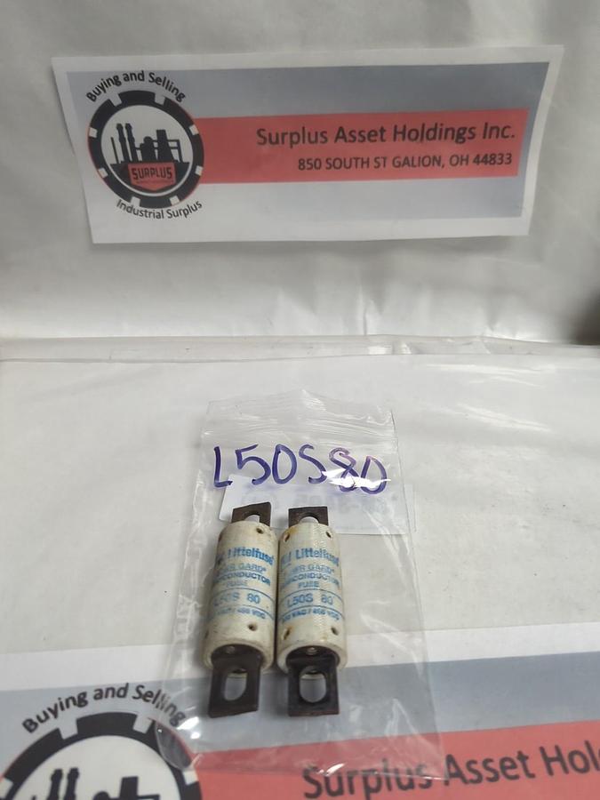 Used LITTELFUSE,L50S-80,POWR-GARD 80 AMP FUSE LOT 2 OF PRE-OWNED