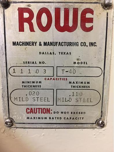 Used 40" x .110" ROWE T4-40 STRAIGHTENER