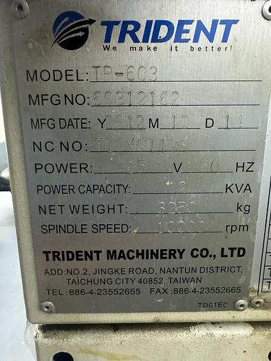 Used Year 2012 Trident TR 603 Drilling & Tapping 