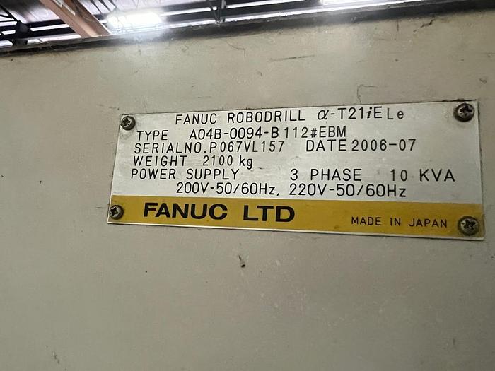 Used FANUC ROBODRILL α-T21iELe Year 2006 CNC Vertical Machining Center 