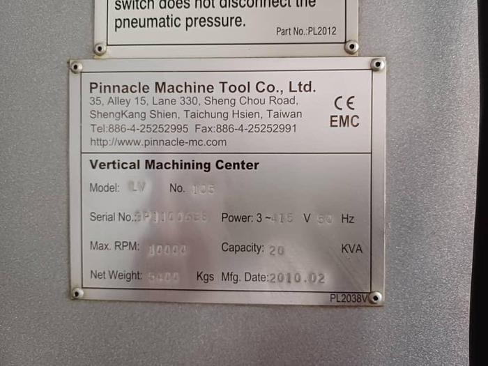 Used PINNACLE LV105 Year 2010 Vertical Machining Center 