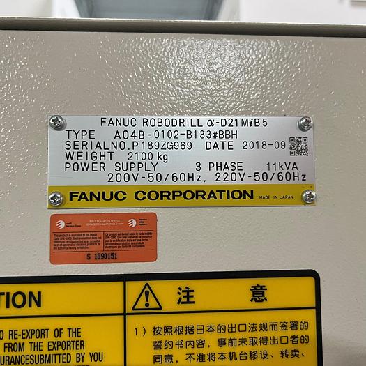Used 19.6"X, 15.74"Y, 15.74"Z, FANUC, 2018, ROBODRILL, ALPHA D21MiB5, CNC DRILL & TAPPING CENTER