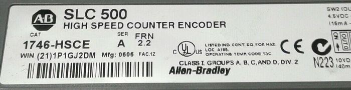 Used Allen Bradley SLC 500 1746-HSCE Series A High Speed Counter Encoder