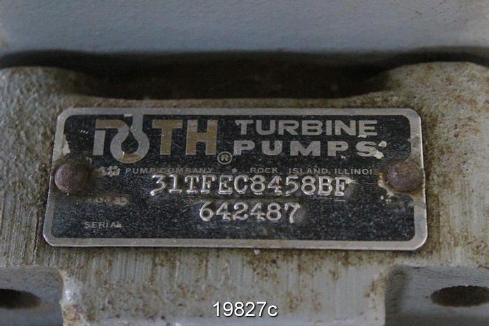 Used Roth 31TFEC845BF Multi-Stage Turbine Pump, 2x3, 7-Stage, (Rebuilt) #19827