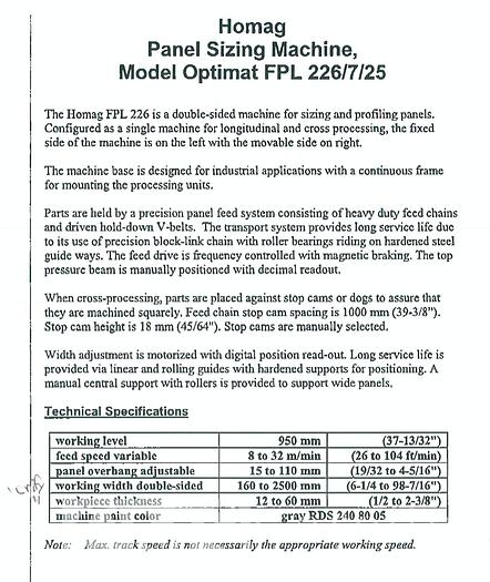 Used 2007 Homag Optimat FPL 226/7 Double End Tenoner