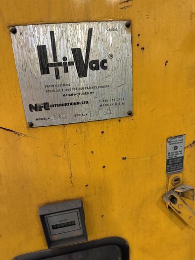 Used HI-VAC 230 INDUSTRIAL VACUUM