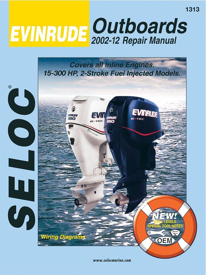 Marine Manual for Evinrude Outboards - Fuel Injected Engines - 15-300hp. - 2002-2012