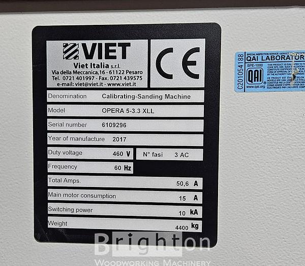 Used 2017 Viet OPERA  5-3.3 XLL Used Calibrating-Sanding Machine #BBM2643
