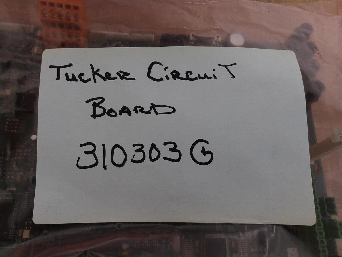 Used TUCKER E710KM CIRCUIT BOARD REV 10, #310303G NEW