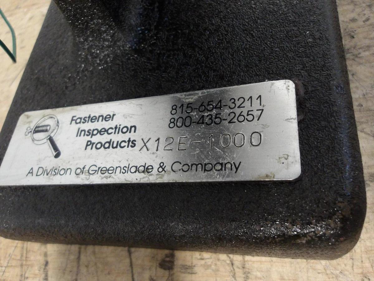 Used GREENSLADE X12E-1000 THREADED INSPECTION TOOL, #814209G USED