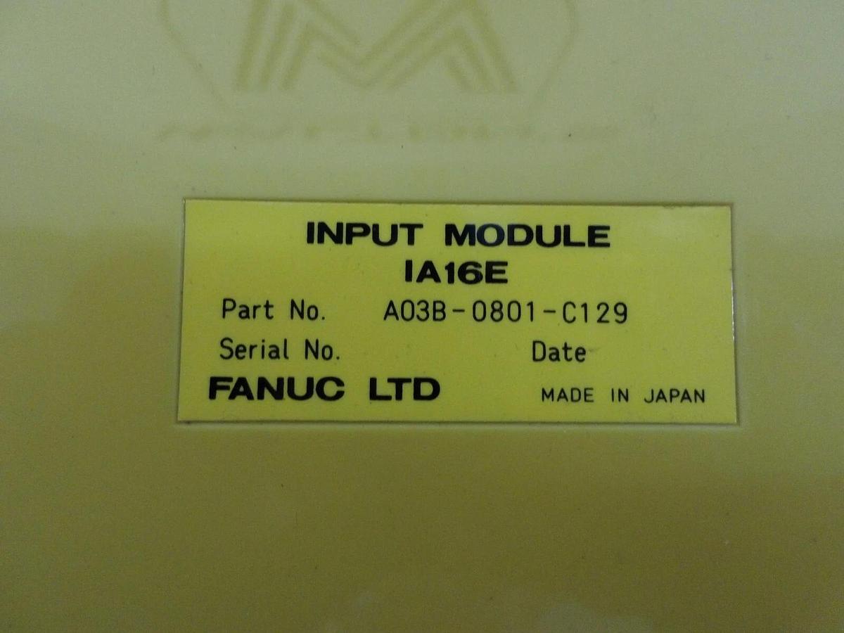 Used FANUC 1A16E INPUT MODULE A03B-0801-C129, #3111008G NEW