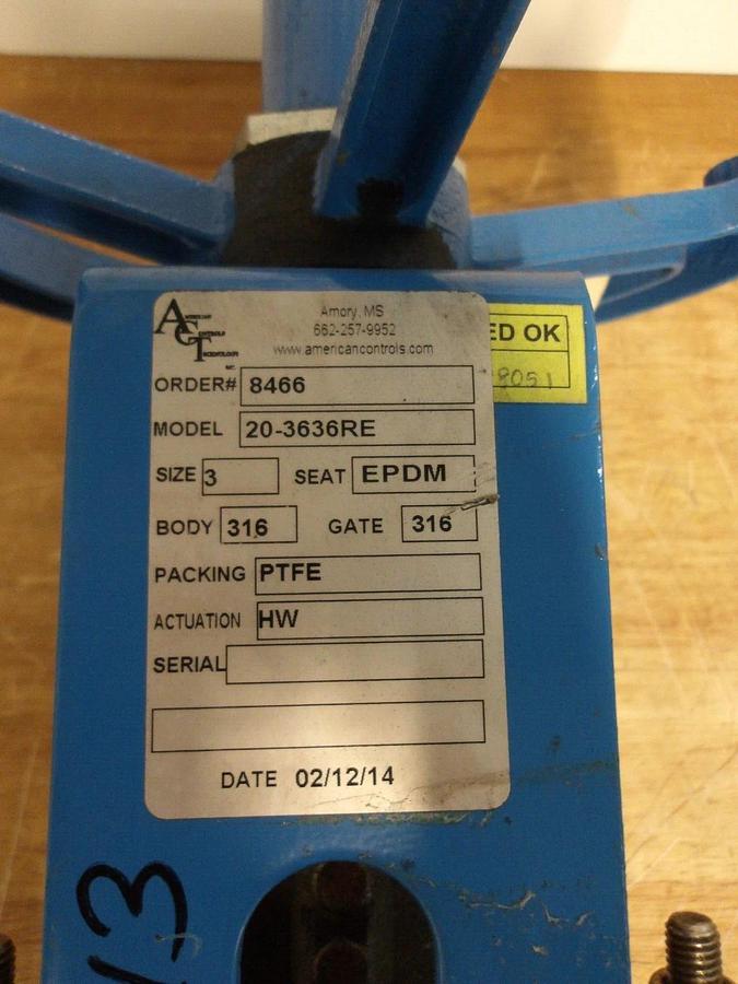 Used ACT 3" S/S KNIFE GATE VALVE 20-3636 RE, #317903G NEW