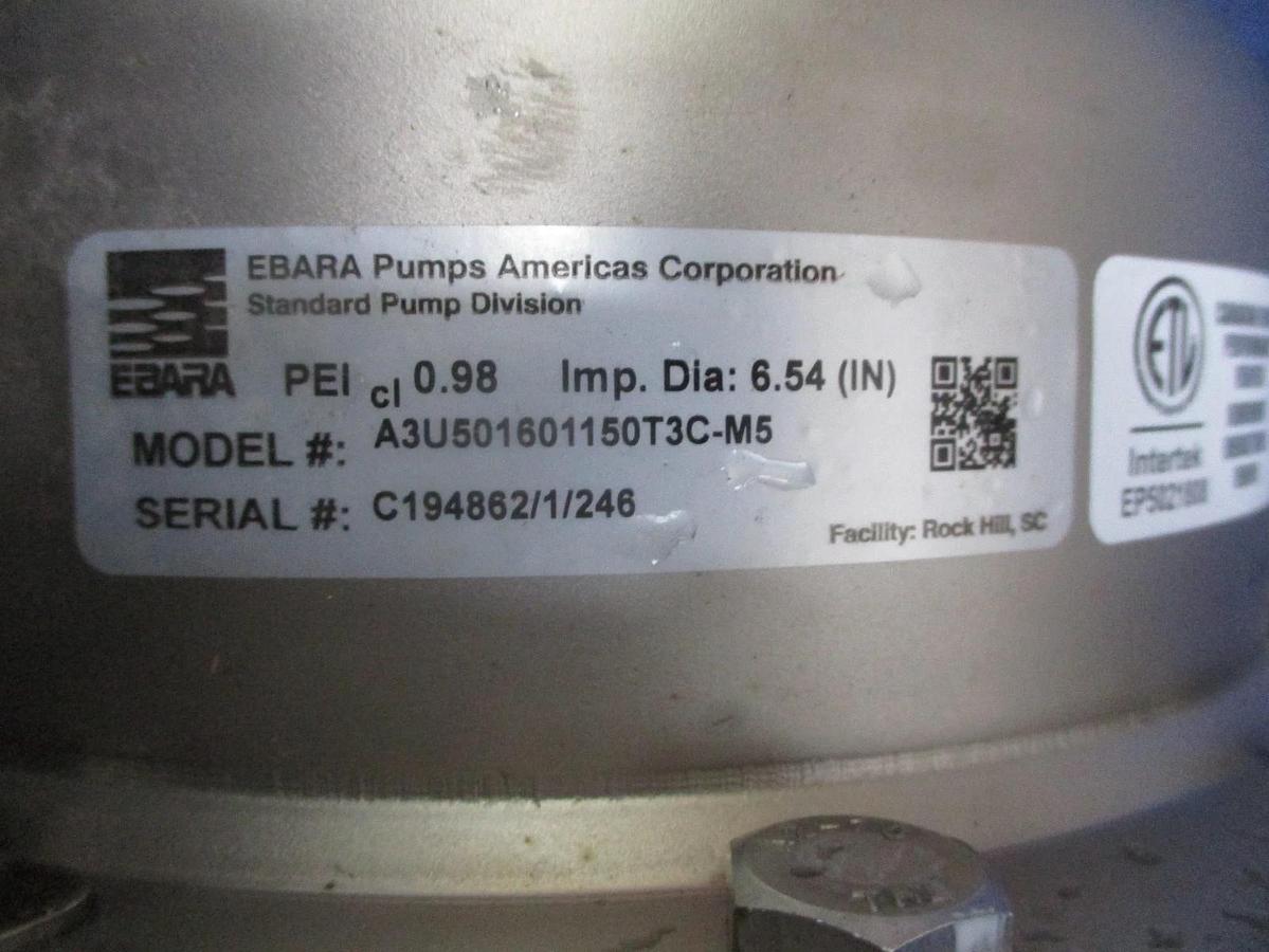 Used EBARA 2" X 2-1/2" STAINLESS 15 HP MOTOR, #6121018J NEW