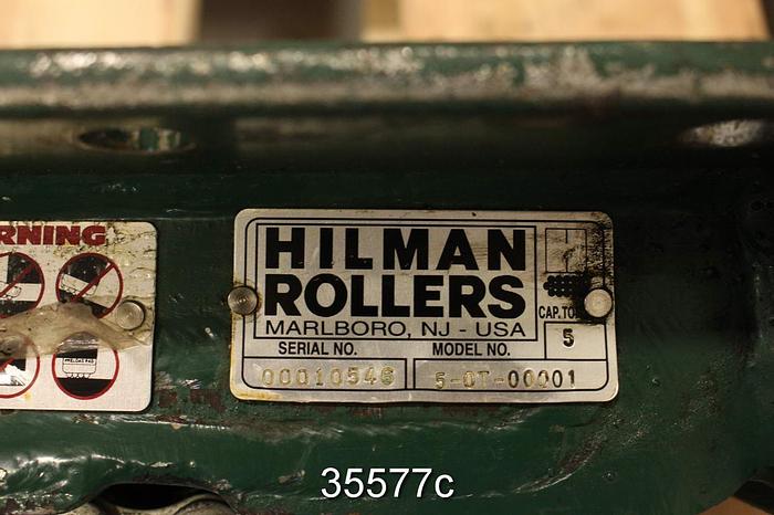 Used Hilman Rollers 5-0T-00001, 5 Ton Cap, Set #35577