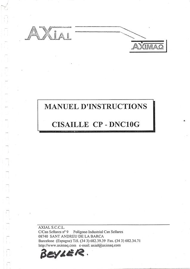 Usato CESOIA A GHIGLIOTTINA AXIAL / Manuel d’instructions pour cisaille hydraulique Axial