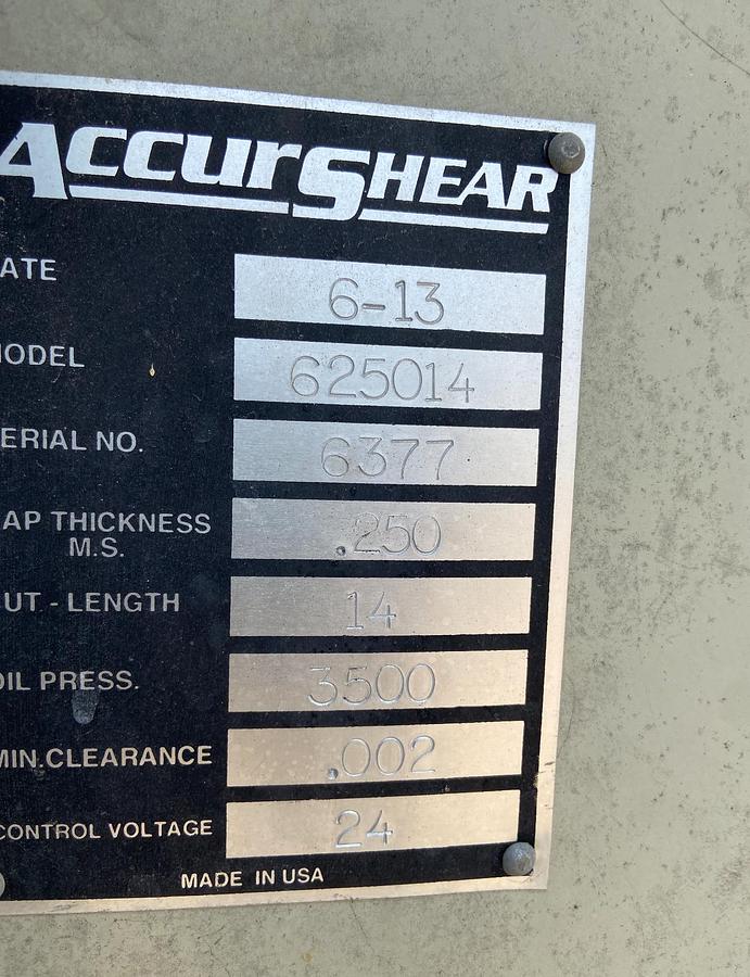 Used 2013 ACCURSHEAR 625014 1/4" x 14' Hydraulic Shear