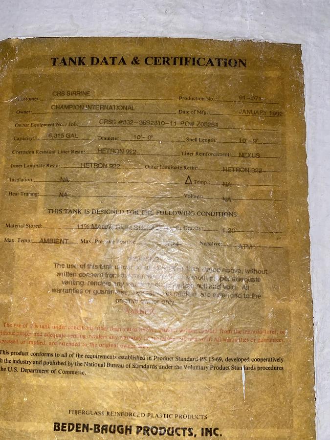 Used Used Beden-Baugh Products 6,315 gallon vertical  fiberglass storage tank.