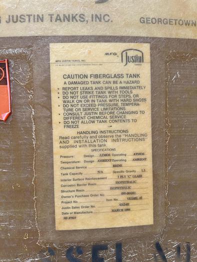 Used Used Justin Tanks Inc.  approximately 12,500 gallon fiberglass vertical storage tank
