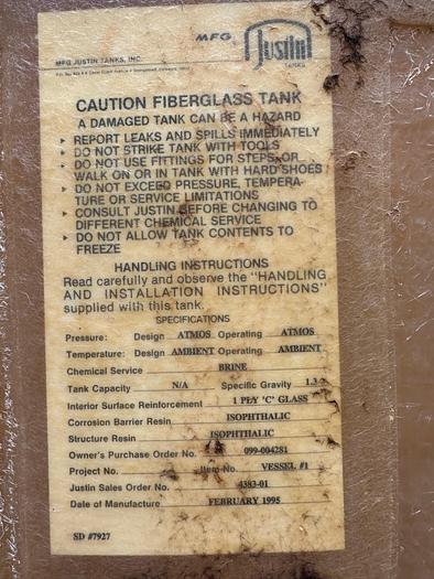 Used Used Justin Tanks Inc. approximately 12,500 gallon fiberglass vertical storage tank