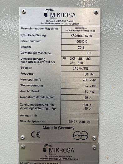 Used 2012 Mikrosa Kronos S250 Centreless Grinding Machine