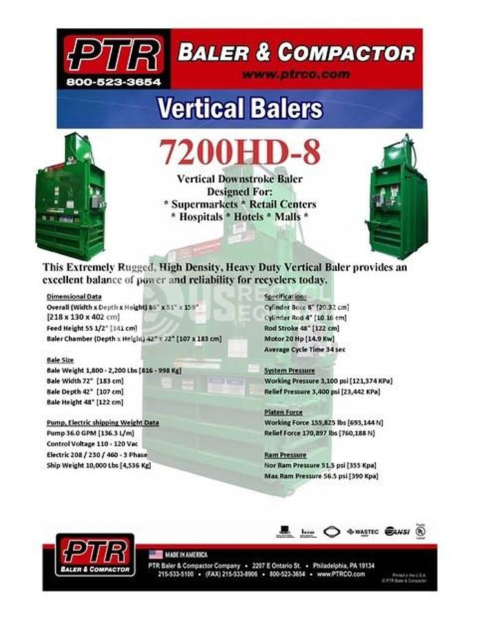 Used PTR Two (2) 7200HD-8 Vertical