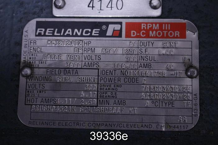 Used Reliance 01KA861758-UT Dc Motor, 60 Hp, 850/1250 Rpm, 500 Volts With Foced Vent #39336