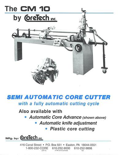 Used CORETECH MODEL CM 10 SEMI-AUTOMATIC CORE CUTTER WITH 3" AND 6" CHUCKS - PENDING LS