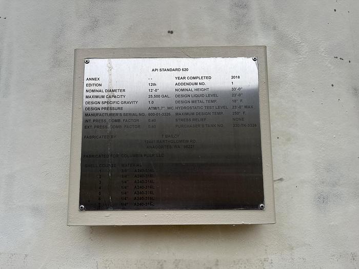 Used T BAILEY 316L STAINLESS STEEL TANK 33' TALL 12' DIAMETER MANUFACTURED 2018 WITH AGITATOR