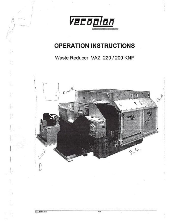 Used VECOPLAN SINGLE SHAFT SHREDDER 200HP MODEL RG78-200 / VAZ 220/200 KNF