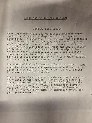 Used 26" WIDE DUSENBERY MODEL 633 AC 15" REWIND DIAMETER