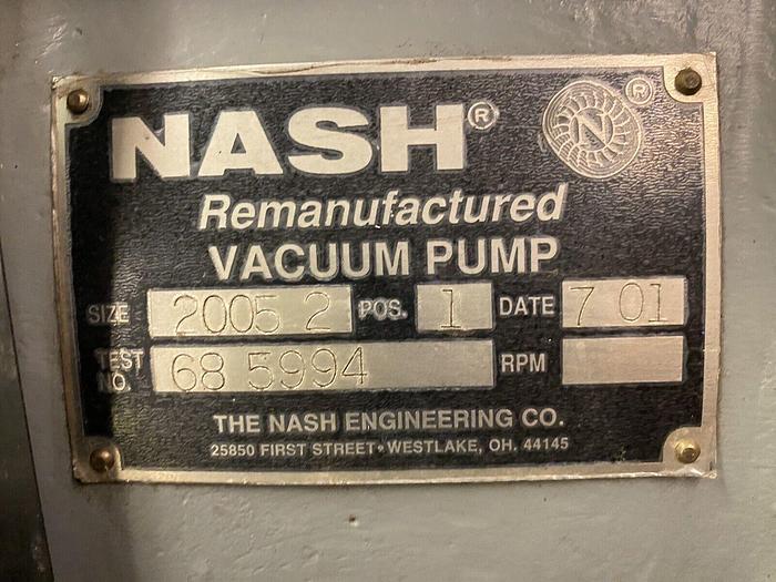 Used REMANUFACTURED NASH VACUUM PUMP 2005 2