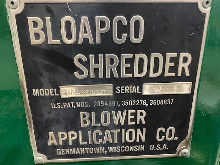 Used BLOAPCO MODEL 3CAXS3036BV SHREDDER 40HP MOTOR - PENDING ALS