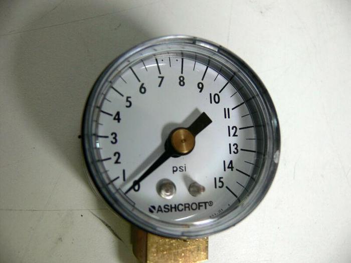 Used Lot of 6 Ashcroft 15W1005PH 01L 1 1/2" 15 PSI 1/8" NPT Pressure gauge