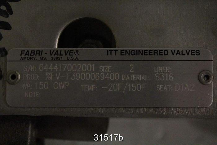 Unused Fabri 644417002001 2" Air Operated Thru-Gate Valve #31517