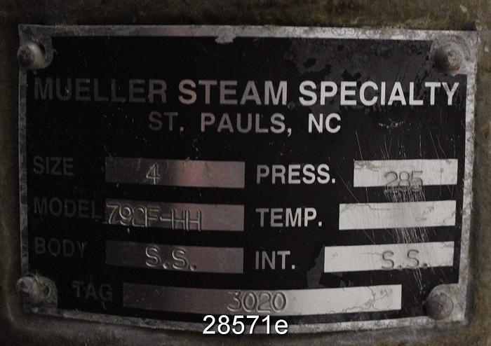 Used Mueller Steam 792FHH Strainer, Size 4, 285 PSI #28571
