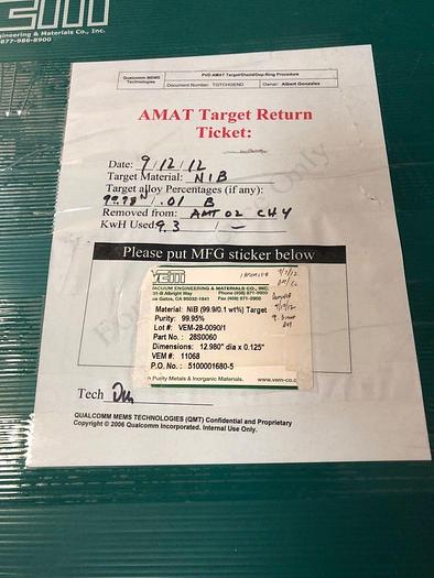 Used VEM NiB (99,9-0.1 wt%) Target purity 99.95% VEM-28-0090-1