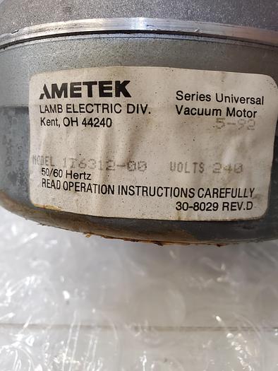Used AMETEK 116312-00 VACUUM MOTOR