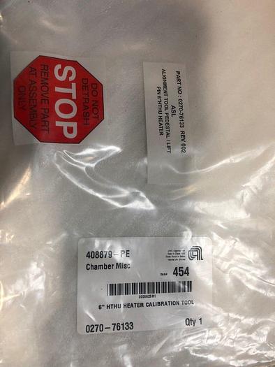 AMAT 0270-76133 CHAMBER MISC 6'' HTHU HEATER CALIBRATION TOOL