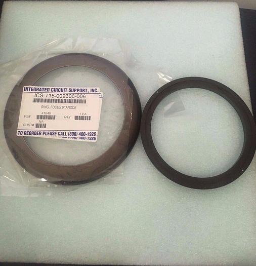 Used ICS-715-009306-006 RING, FOCUS 6'' ANODE