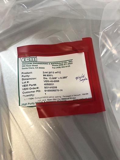 Used VEM Target ZrHf (97-3 wt%) 99.500% , dia 13.505 x .250''