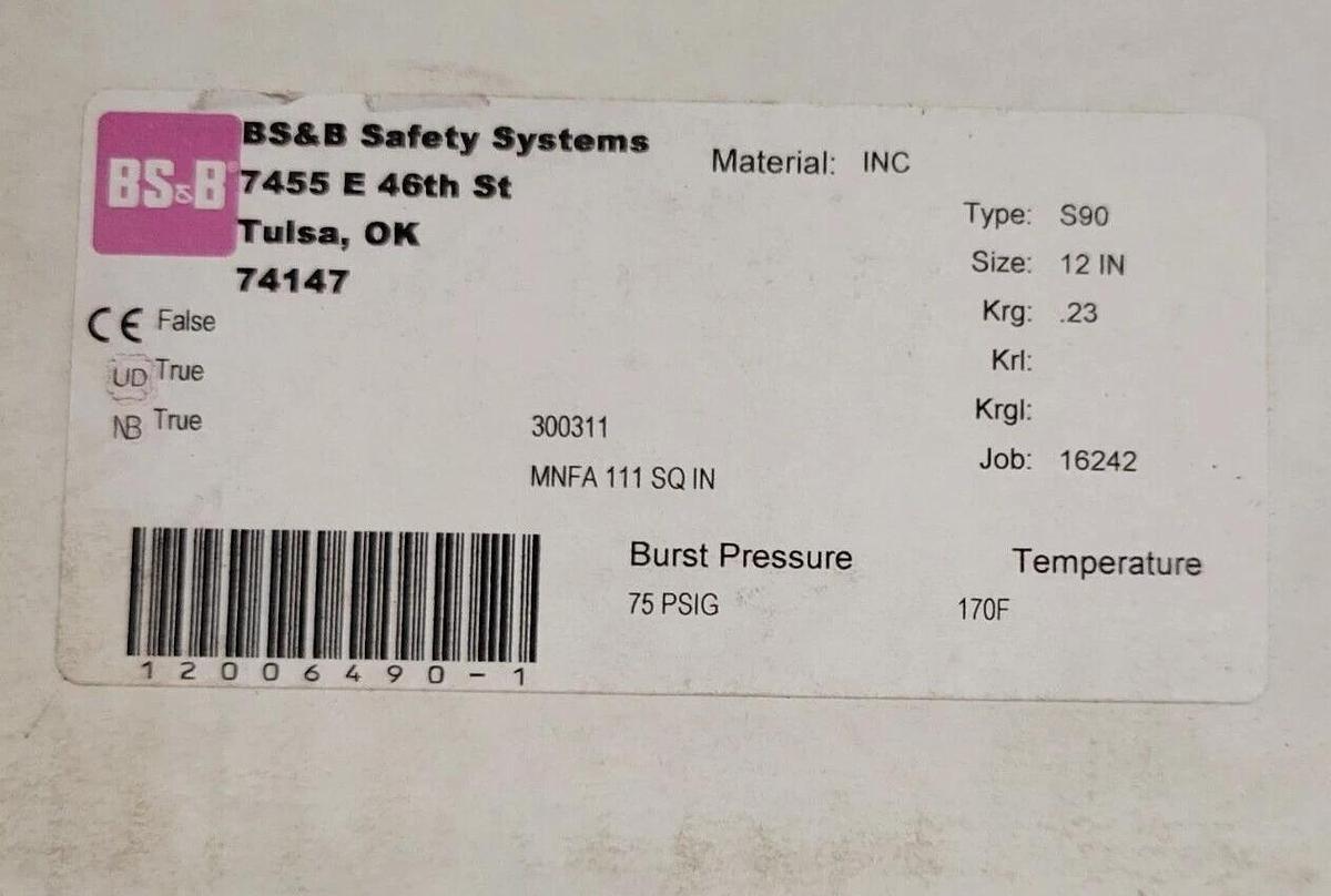BS&B 12" type S-90 Rupture Disk 75 PSIG @ 170°F  Inconel