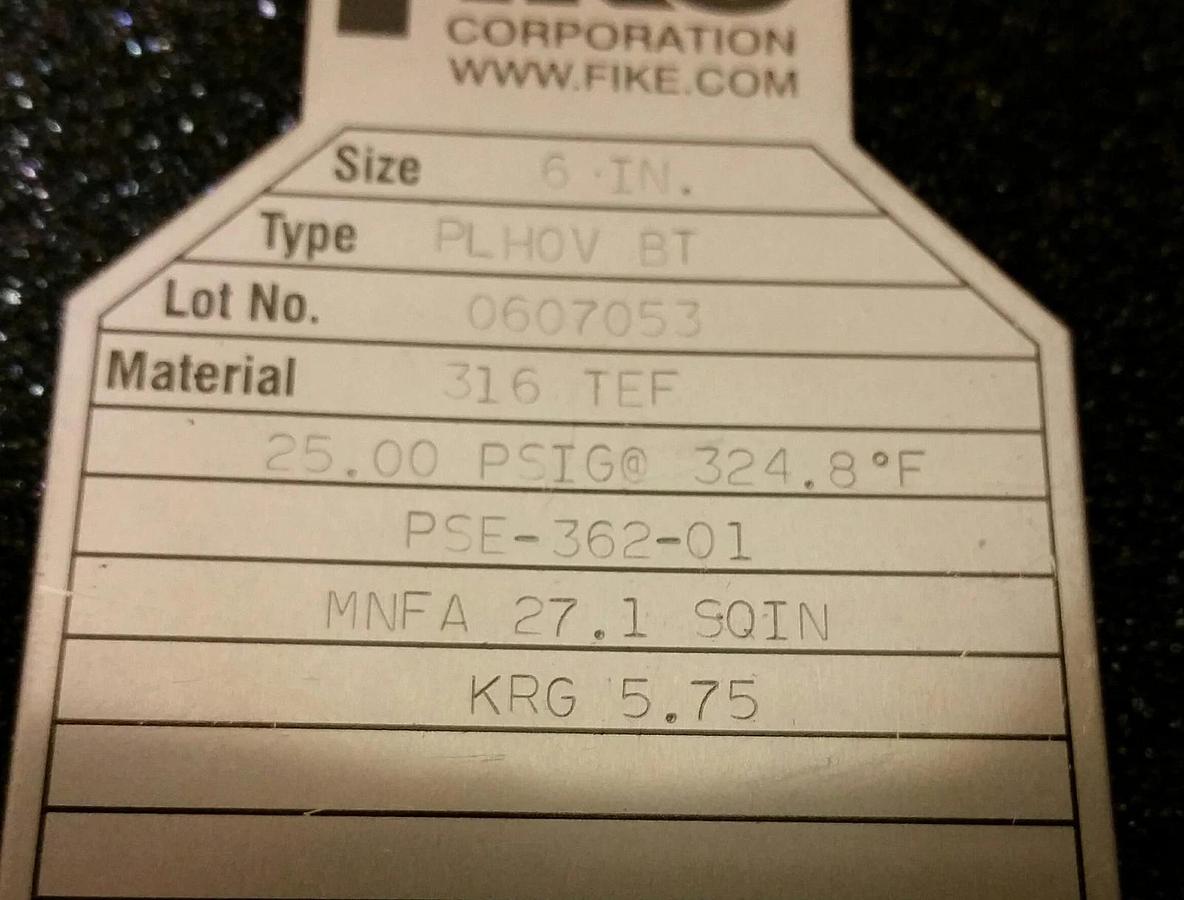 Fike 6"  Rupture Disc  25 psi @ 324.8 °F, 316 TEF, PLHOV BT