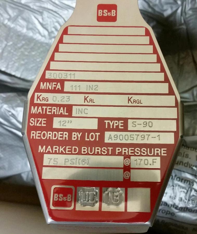 BS&B 12" type S-90 Rupture Disk 75 PSIG @ 170°F  Inconel
