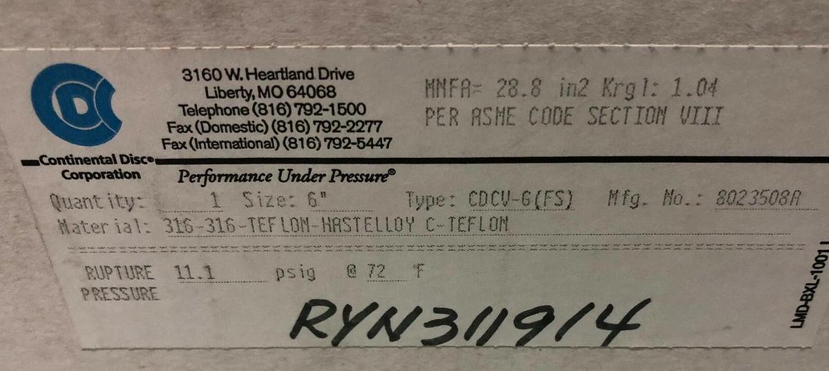 Continental Rupture Disc 6" CDCV-G (FS), 11.1 psig @ 72 Deg. F, 316-Teflon-HAST