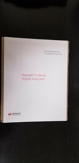 Used Keysight X-Series Signal Analyzers Getting Started & Troubleshooting Guide
