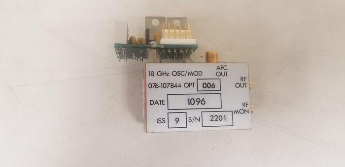 Used 076-107844 18GHz OSC/MOD READ!